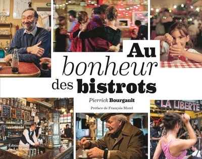 AU BONHEUR DES BISTROTS