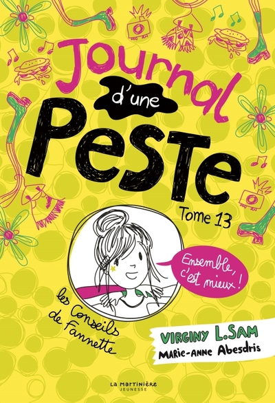 JOURNAL D´UNE PESTE - JOURNAL D´UNE PESTE, TOME 13. ENSEMBLE, C´EST MIEUX.