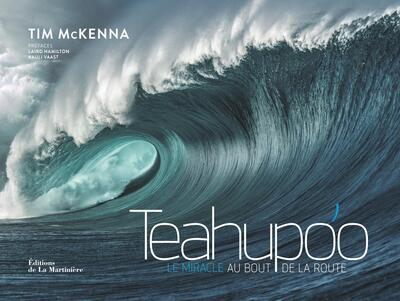 TEAHUPO´O - LE MIRACLE AU BOUT DE LA ROUTE