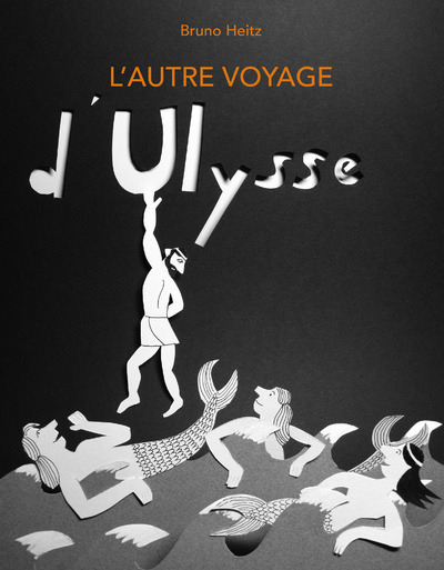L´AUTRE VOYAGE D´ULYSSE