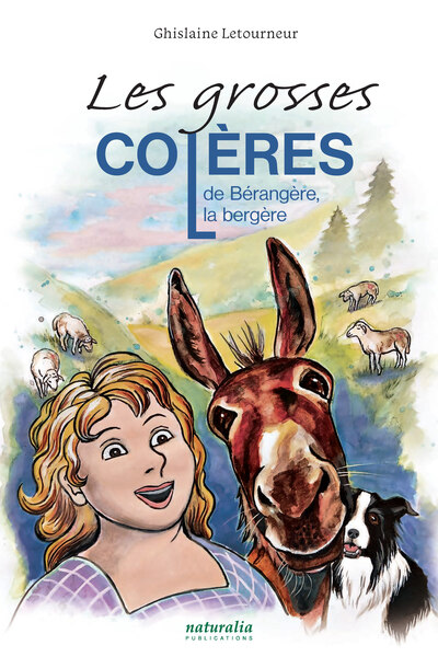 GROSSES COLERES DE BERANGERE, LA BERGERE