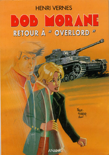 "BOB MORANE POCHE 2035 RETOUR A ""OVERLORD"""