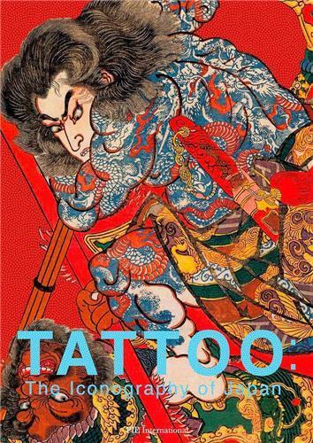 TATTOO THE ICONOGRAPHY OF JAPAN /ANGLAIS/JAPONAIS