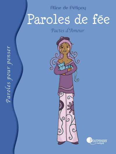 PAROLES DE FEE - PACTES D´AMOUR