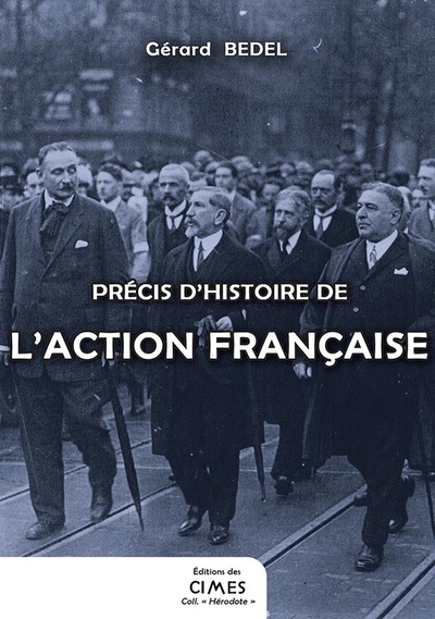 PRECIS D´HISTOIRE DE L´ACTION FRANCAISE