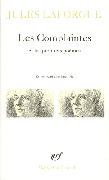 COMPLAINTES / PREMIERS POEMES