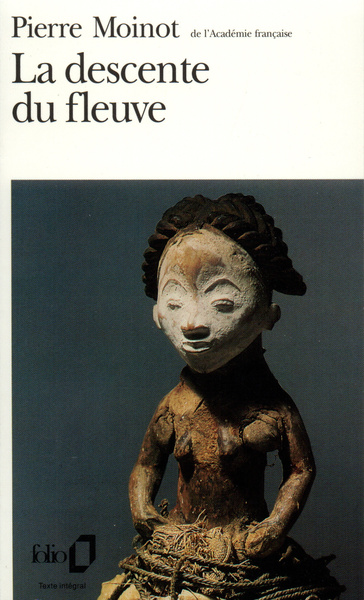 DESCENTE DU FLEUVE