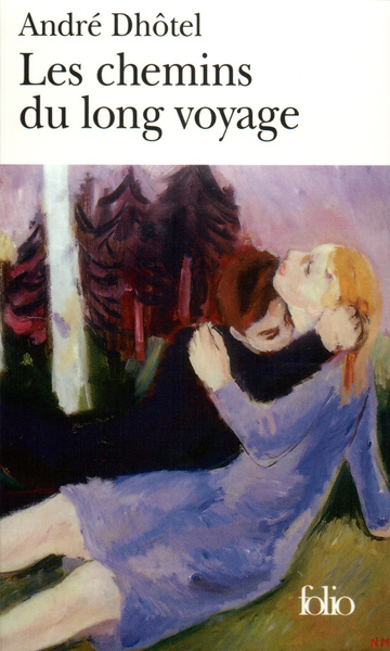 CHEMINS DU LONG VOYAGE