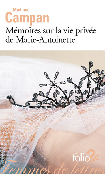 MEMOIRES SUR LA VIE DE MARIE-ANTOINETTE