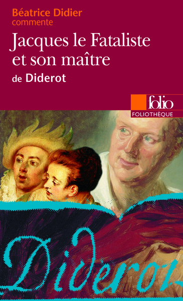 JACQUES LE FATALISTE ET SON MAITRE DE DIDEROT (ESSAI ET DOSSIER