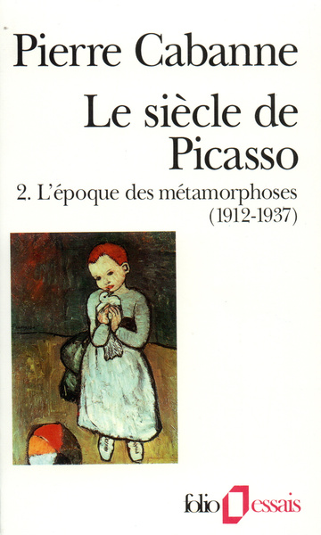 SIECLE DE PICASSO T2