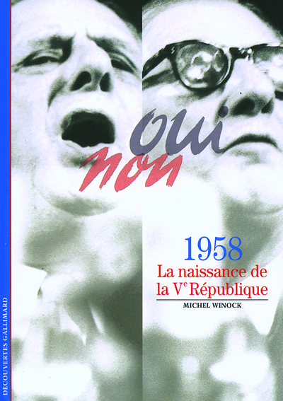 1958 NAISSANCE DE LA VE REPUBLIQUE