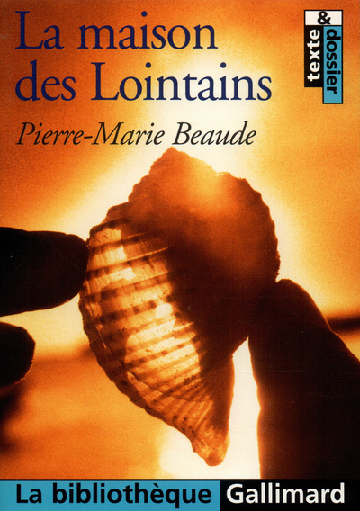 MAISON DES LOINTAINS