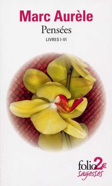 PENSEES LIVRES I-VI - MARC AURELE