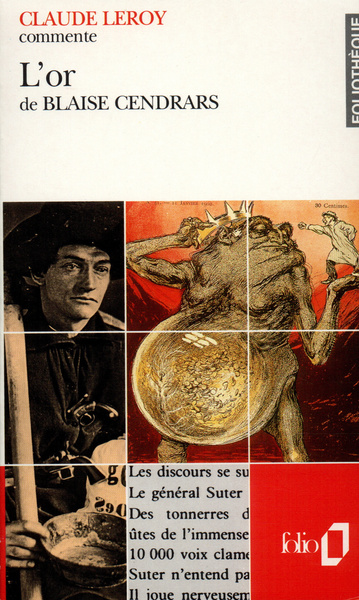 OR DE BLAISE CENDRARS (ESSAI ET DOSSIER)