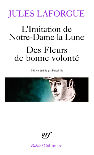 IMITATION DE NOTRE-DAME LA LUNE / LE CONCILE FEERIQUE / DES