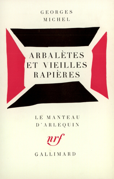 ARBALETES ET VIEILLES RAPIERES