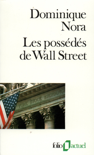 POSSEDES DE WALL STREET