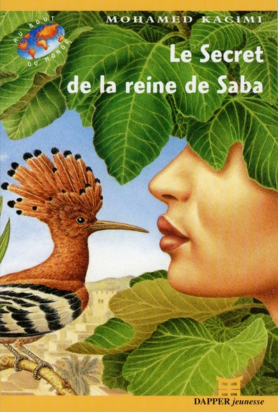 SECRET DE LA REINE DE SABA
