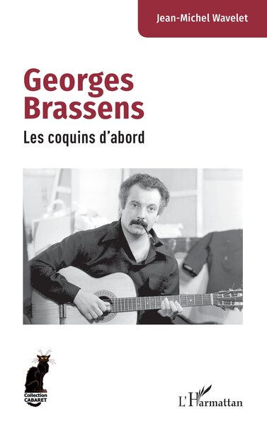 GEORGES BRASSENS - LES COQUINS D´ABORD