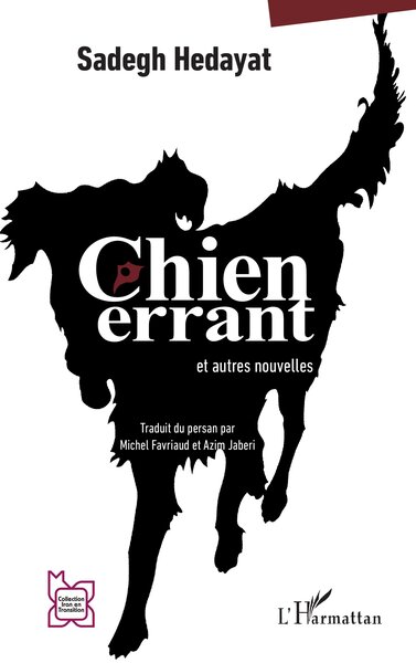 CHIEN ERRANT - ET AUTRES NOUVELLES