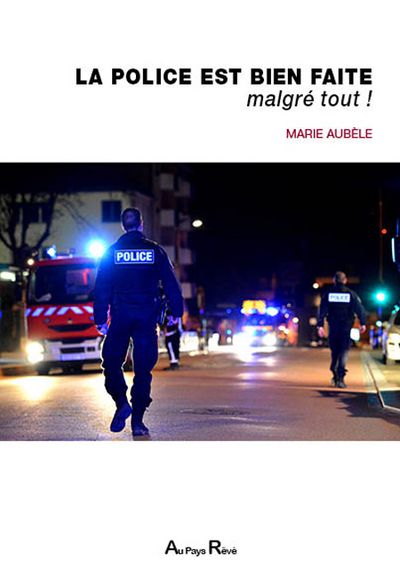 POLICE EST BIEN FAITE , MALGRE TOUT !