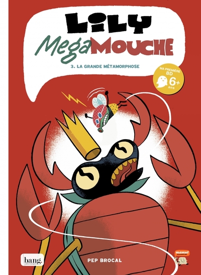 LILY MEGAMOUCHE  TOME 3, LA GRANDE METAMORPHOSE