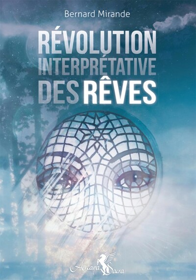 REVOLUTION INTERPRETATIVE DES REVES