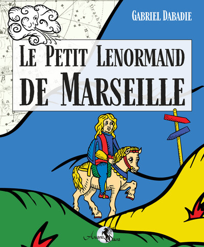 PETIT LENORMAND DE MARSEILLE - COFFRET DE 36 CARTES ET UN LIVRE EXPLICATIF EN COULEURS DE 190 PAG