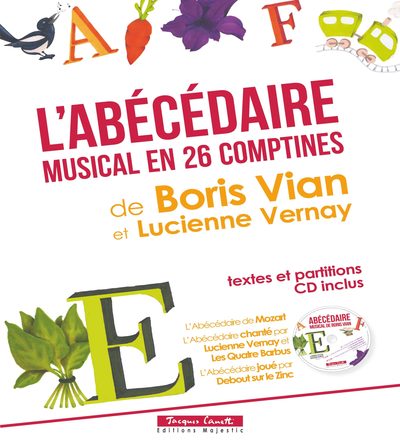 L´ABECEDAIRE MUSICAL DE BORIS VIAN ET LUCIENNE VERNAY - 26 COMPTINES