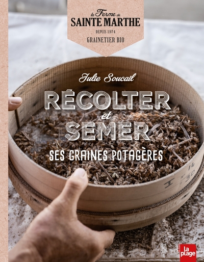 RECOLTER ET SEMER SES GRAINES POTAGERES (RSGP)