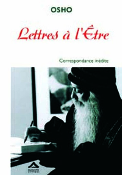 LETTRES A L´ETRE - CORRESPONDANCE INEDITE - REEDITION