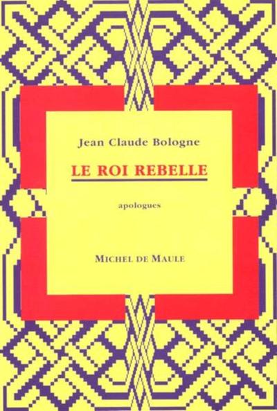 ROI REBELLE
