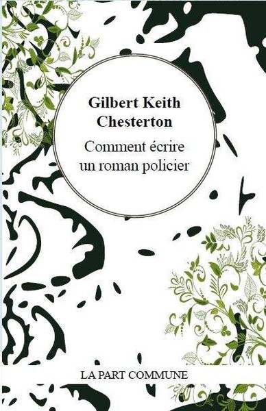 COMMENT ECRIRE UN ROMAN POLICIER