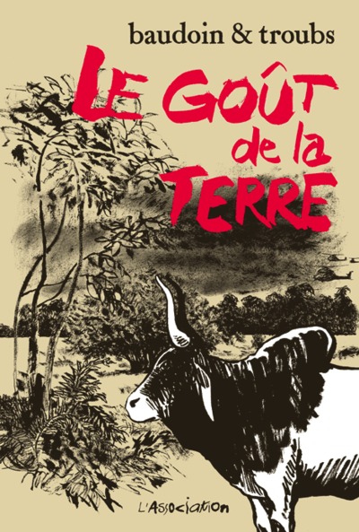 GOUT DE LA TERRE (LE)