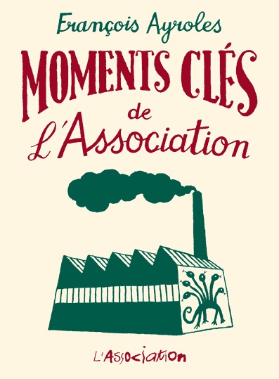 MOMENTS CLES DE L´ASSOCIATION