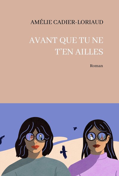 AVANT QUE TU NE T´EN AILLES