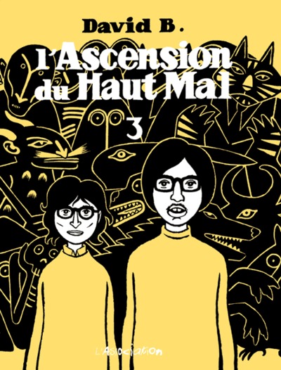 L´ASCENSION DU HAUT MAL T3