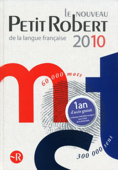 NOUVEAU PETIT ROBERT 2010 DE LA LANGUE FRANCAISE - 60 000 MOTS 300 000 SENS