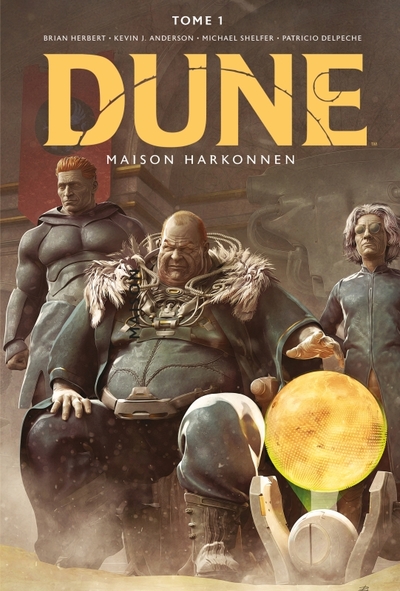 DUNE : MAISON HARKONNEN - T01 - DUNE : MAISON HARKONNEN