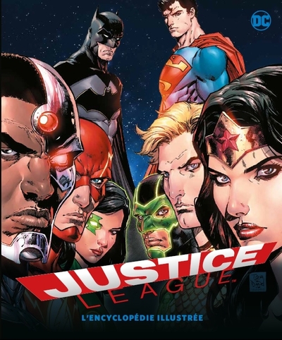 HORS COLLECTION T1 JUSTICE LEAGUE, L´ENCYCLOPEDIE ILLUSTREE