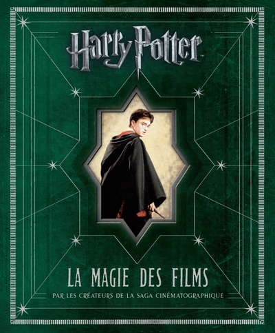 HARRY POTTER  LA MAGIE DES FILMS