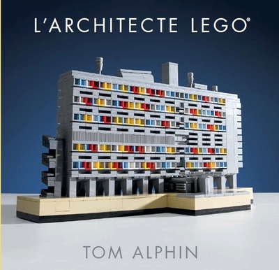 L´ARCHITECTE LEGO