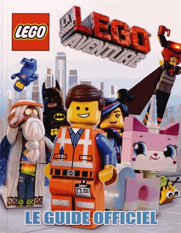 LEGO MOVIE - LE GUIDE ESSENTIEL