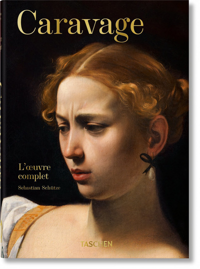 CARAVAGE. L´OEUVRE COMPLET. 40TH ED.