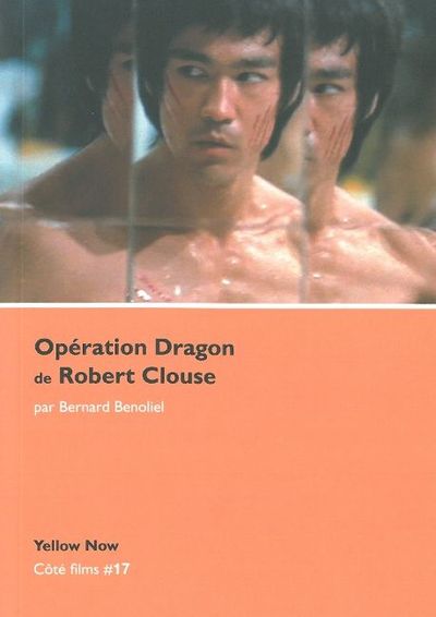 OPERATION DRAGON DE ROBERT CLOUSE
