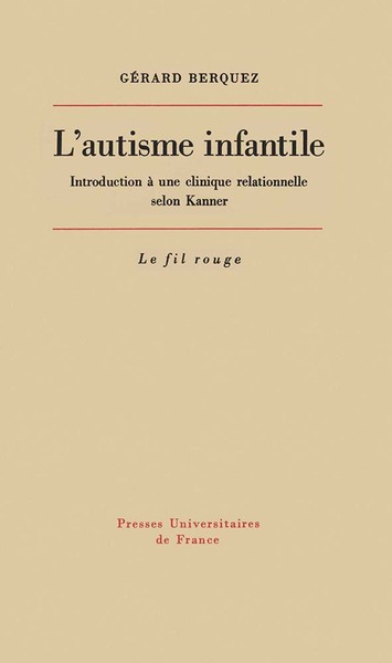 L´AUTISME INFANTILE