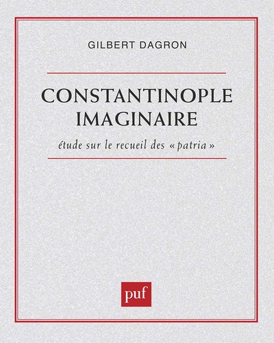 CONSTANTINOPLE IMAGINAIRE