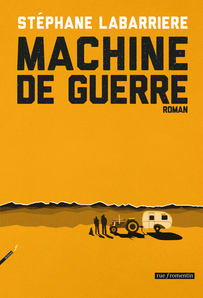 MACHINE DE GUERRE