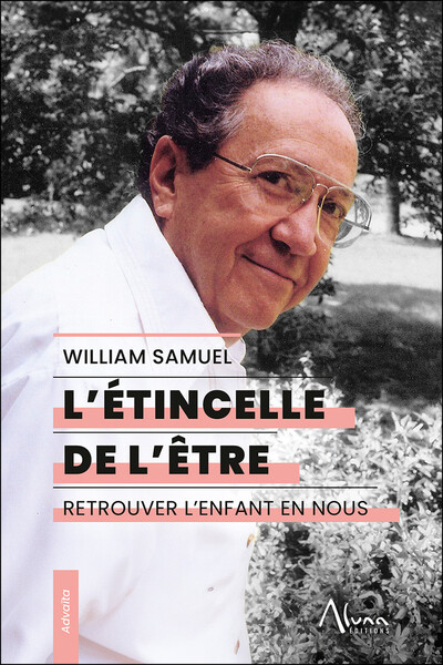 L´ETINCELLE DE L´ETRE - RETROUVER LENFANT EN NOUS